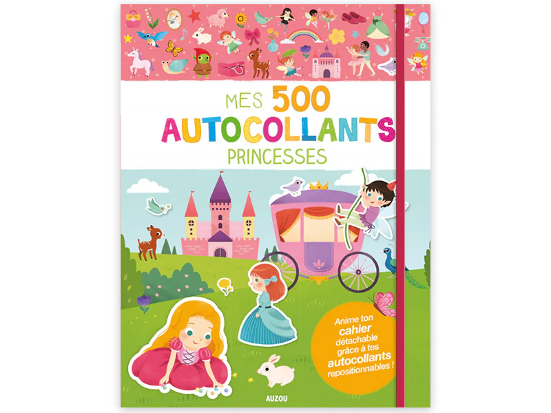 Cahier Mes 500 autocollants - princesses