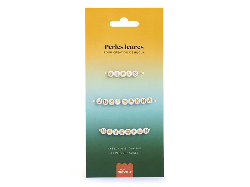Perles lettres 3 mots pour bracelet à personnaliser - Girls, Just Wanna et Have Fun