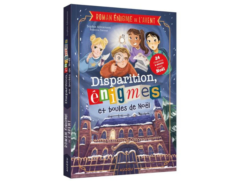 Roman énigme de l'Avent Disparition, énigmes et boules de Noël - Auzou